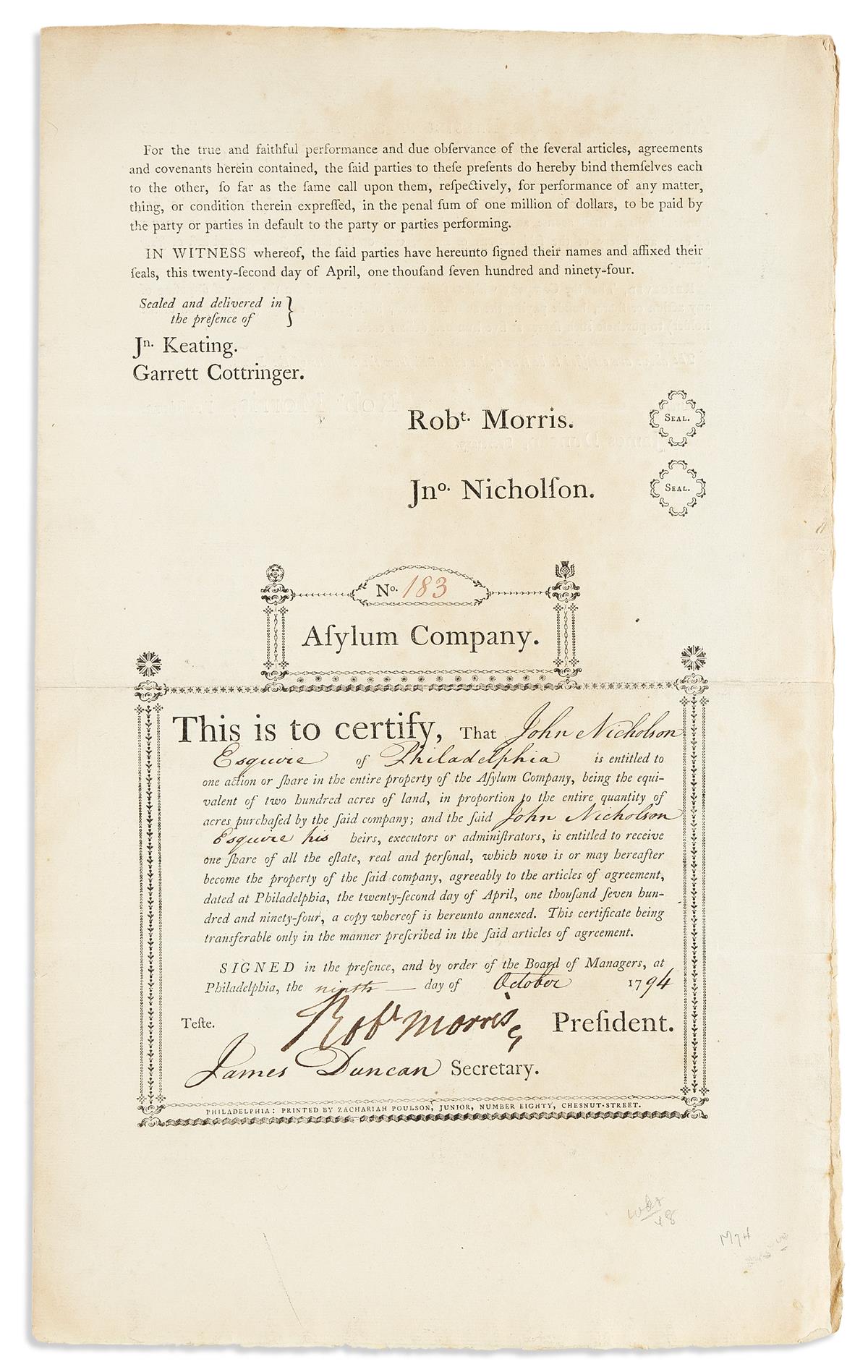MORRIS, ROBERT. Partly-printed Document Signed, RobtMorris, as President of the Asylum Company, issuing a share in Asylum to John Ni